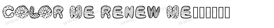 COLOR ME RENEW ME字体转换
